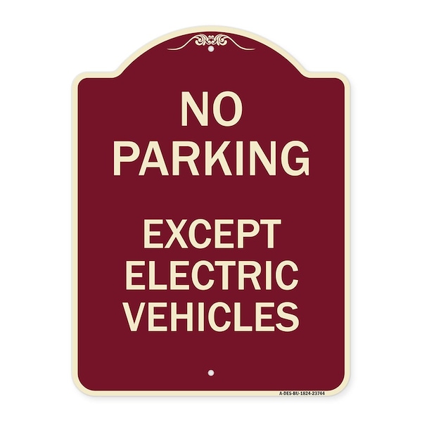 Signmission No Parking Except Electric Vehicles Heavy-Gauge Aluminum Sign, 18" L, 24" H, BU-1824-23744 A-DES-BU-1824-23744 - main